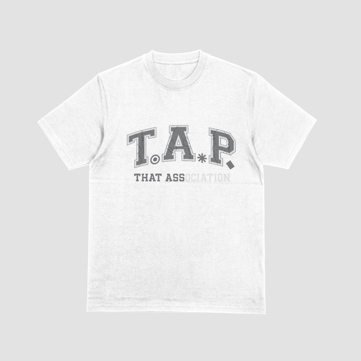 TAP - Gray on Black or White